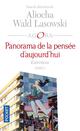 PANORAMA DE LA PENSEE D'AUJOURD'HUI T.2 